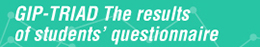 GIP-TRIAD The results of students’ questionnaire